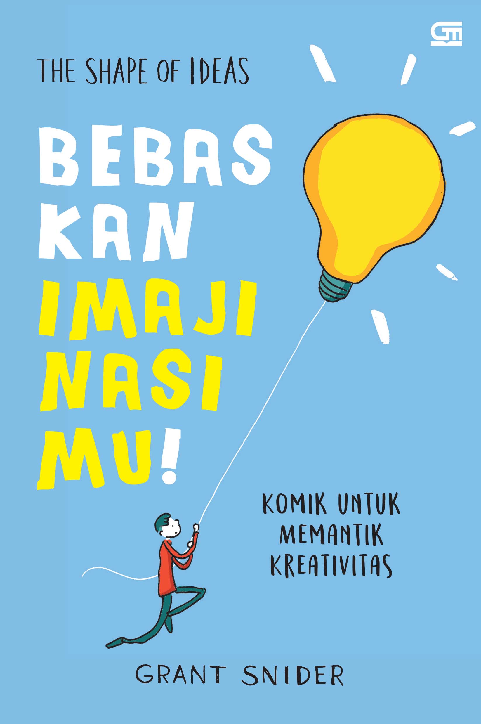 Bebaskan Imajinasimu!	