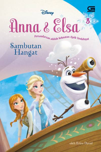 Frozen: Anna & Elsa: Sambutan Hangat---A Warm Welcome - Chapter Book #3