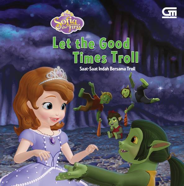Sofia The First: Let The Good Times Troll
