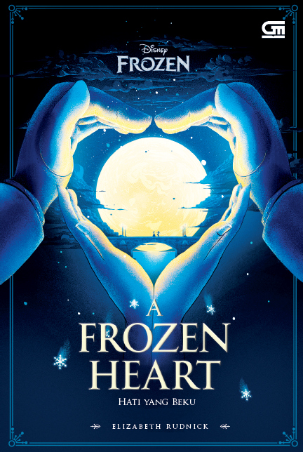 Hati yang Beku (A Frozen Heart)