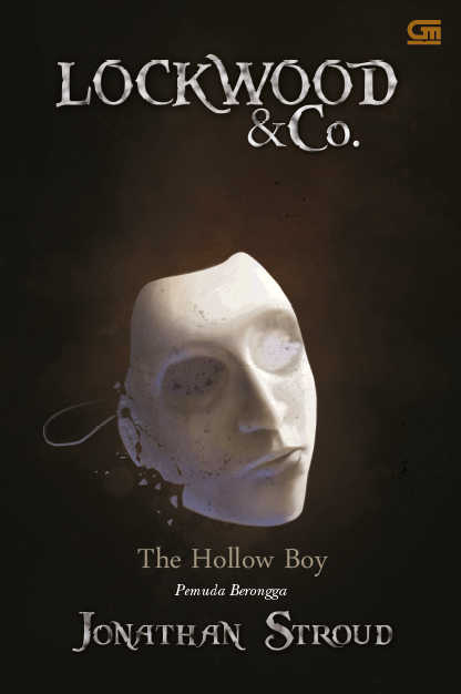 Lockwood & Co#3: Pemuda Berongga (Hollow Boy)