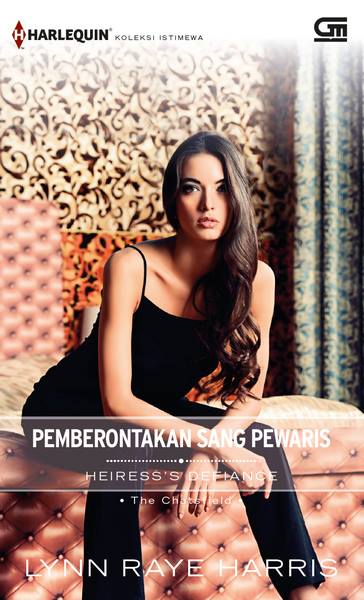 Pemberontakan sang Pewaris---Heiress`s Defiance