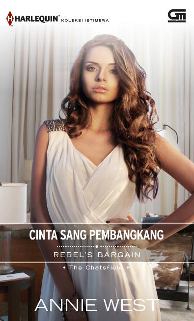 Cinta sang Pembangkang---Rebel`s Bargain