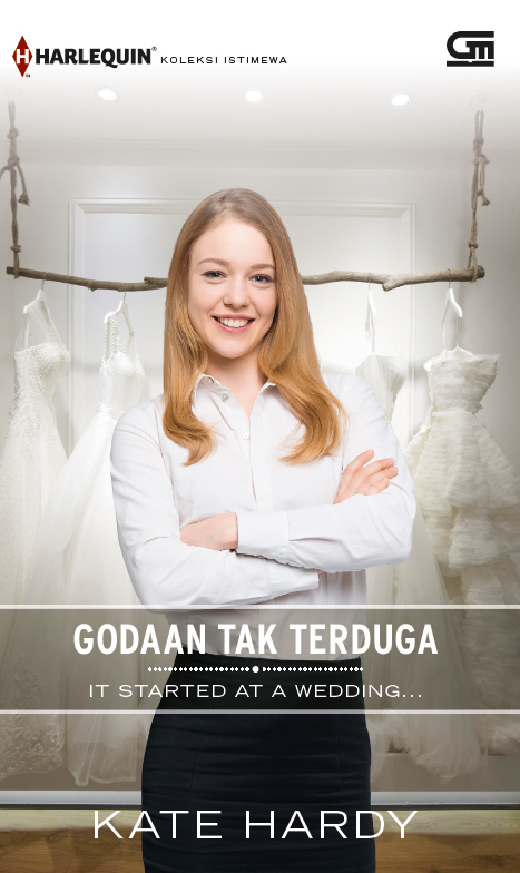 Harlequin Koleksi Istimewa: Godaan Tak Terduga (It Started at a Wedding)