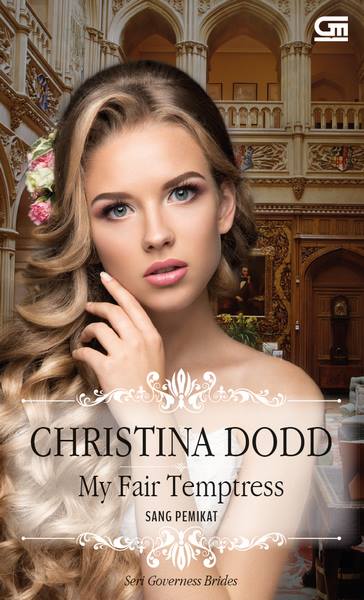 Sang Pemikat---My Fair Temptress