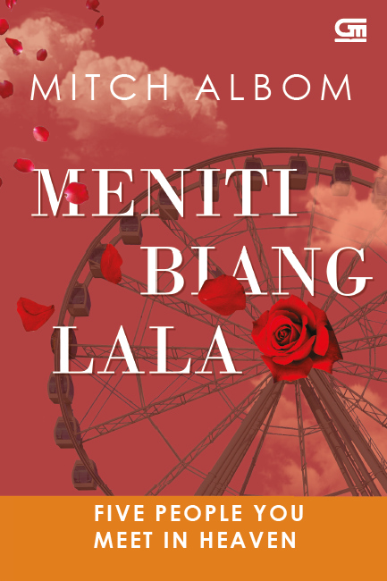 Meniti Bianglala (Five People you Meet in Heaven) *Ket: Cetak ulang cover baru