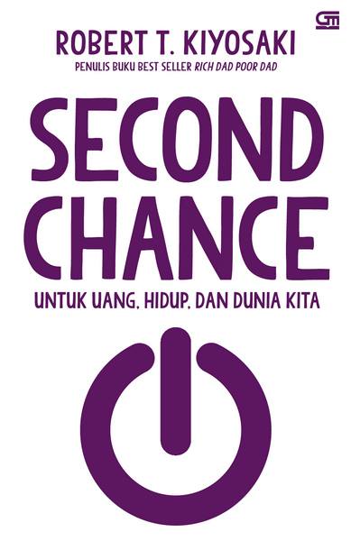 Second Chance, Untuk Uang, Hidup, dan Dunia Kita