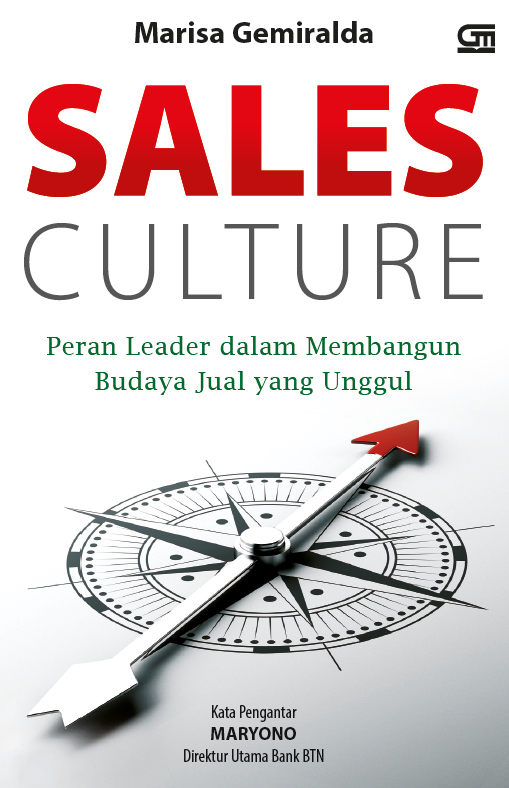 Sales Culture: Peran Leader dalam Membangun Budaya Jual yang Unggul