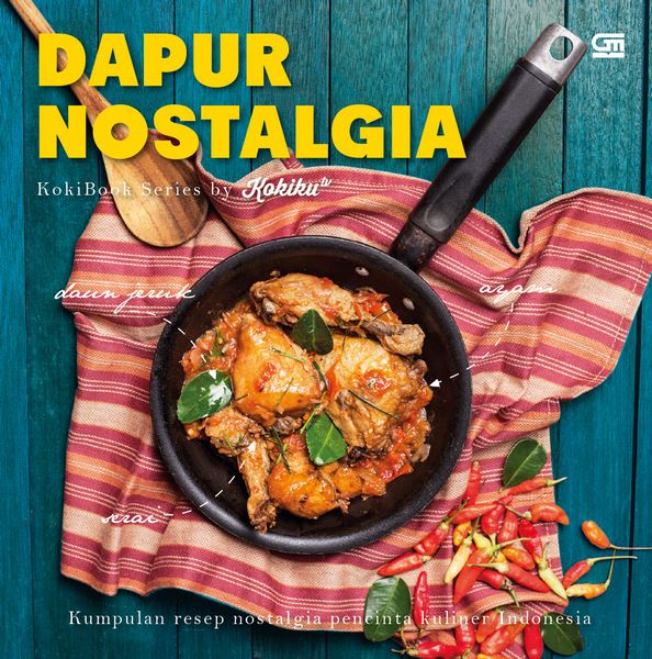 Dapur Nostalgia - KokiBook Series by Kokiku tv