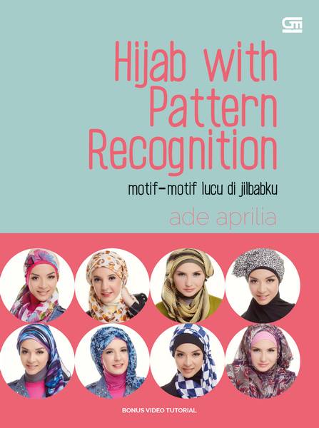 Motif-motif Lucu di Jilbabku-Hijab With Pattern Recognition