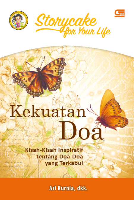 Storycake for your Life: Kekuatan Doa