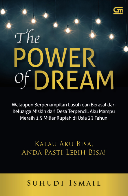The Power of Dream