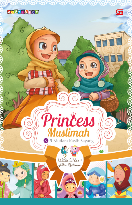 Princess Muslimah & 9 Mutiara Kasih Sayang