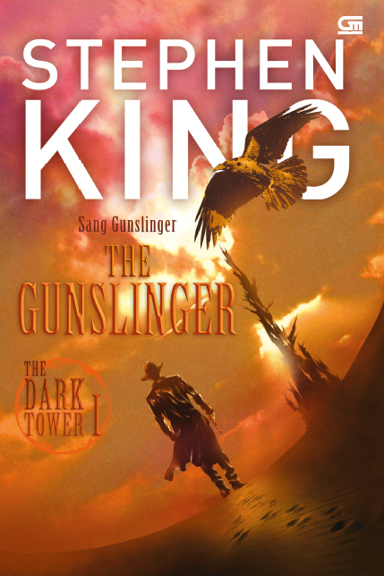 The Dark Tower#1: Sang Gunslinger (The Gunslinger)