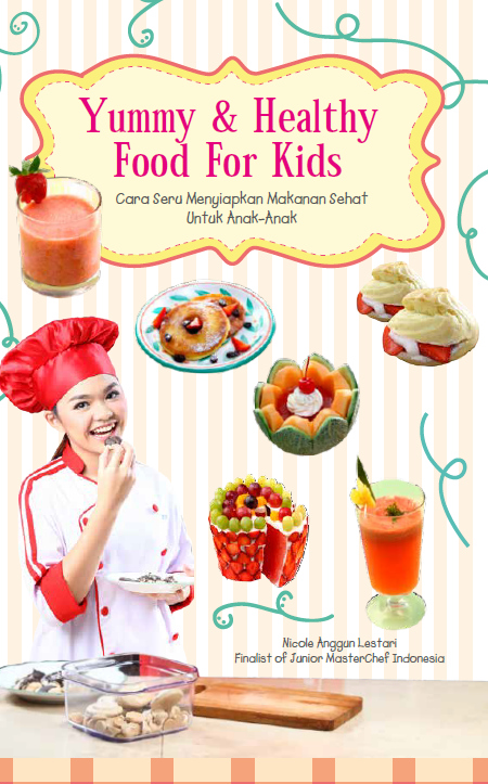 Yummy & Healthy Food for Kids
