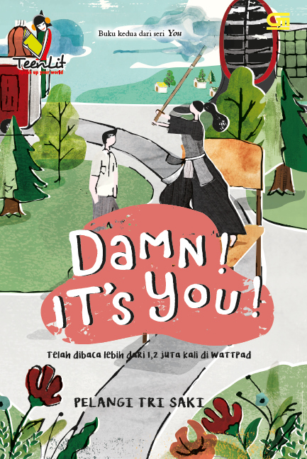 TeenLit: Damn! Its You!