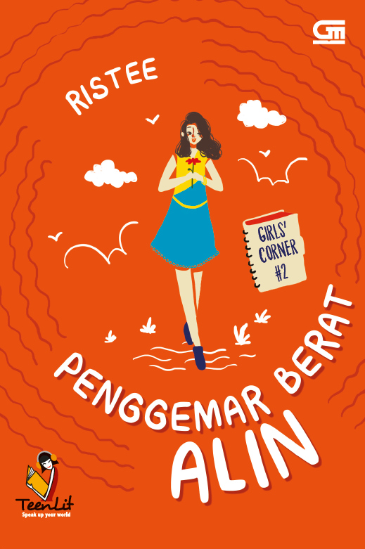 Girls' Corner: Penggemar Berat Alin