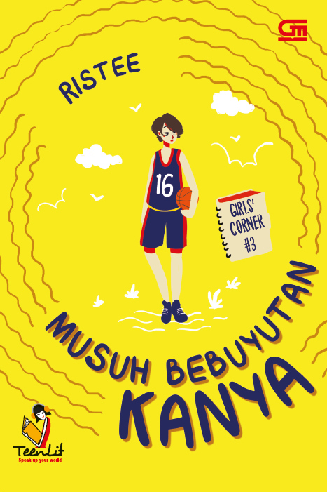 Girls' Corner: Musuh Bebuyutan Kanya
