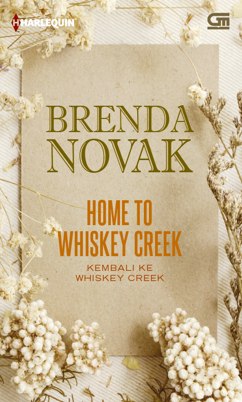 Harlequin: Kembali ke Whiskey Creek (Home to Whiskey Creek)