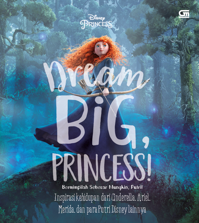 Bermimpilah Sebesar Mungkin, Putri! (Dream Big, Princess!)