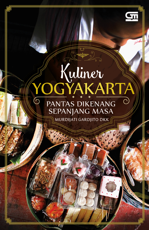 KULINER YOGYAKARTA - Pantas Dikenang Sepanjang Masa
