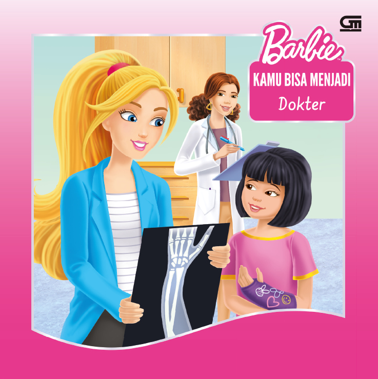 Barbie: Kamu Bisa Menjadi Dokter (You Can Be a Doctor)