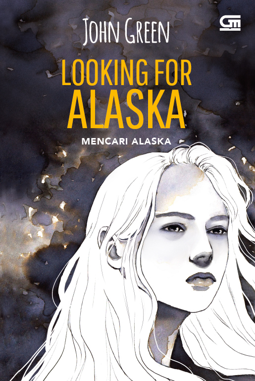 Mencari Alaska (Looking for Alaska)