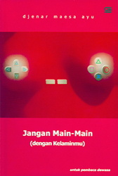 Jangan Main-main dengan Kelaminmu
