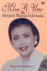 Mien R. Uno   Menjadi Wanita Indonesia