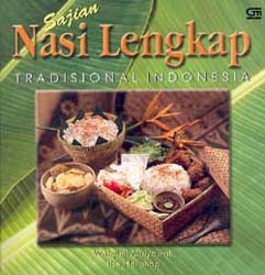 Sajian Nasi Lengkap Indonesia