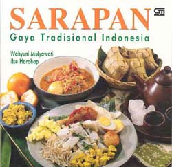 Sarapan Gaya Tradisional Indonesia