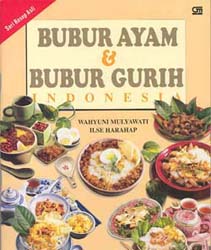 Bubur Ayam Dan Bubur Gurih Indonesia