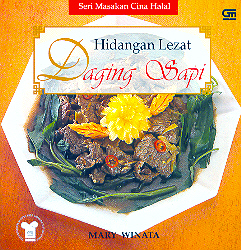 Seri Masakan Cina Halal : Hidangan Lezat Daging Sapi