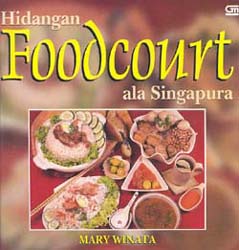 Hidangan Foodcourt Ala Singapura