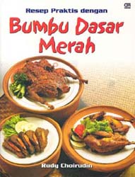 Resep Praktis Dengan Bumbu Dasar Merah