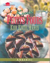 Kreasi Petits Fours (Kue Kecil Manis)