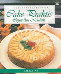 Cake Praktis Cepat dan Mudah