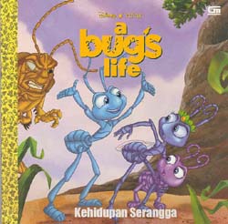 A Bug`s Life: Kehidupan Serangga