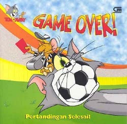 Tom dan Jerry: Pertandingan Selesai - Game Over!