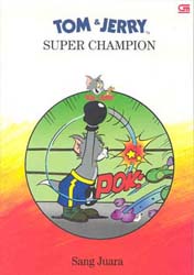 Tom dan Jerry: Sang Juara - Super Champion