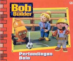 Bob The Builder: Pertandingan Bola