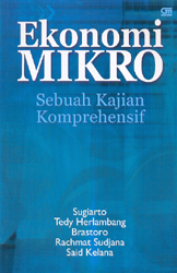 Ekonomi Mikro Sebuah Kajian Komprehensif