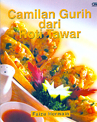 Camilan Gurih dari Roti Tawar