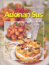 Variasi Olahan Adonan Sus