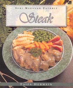 Seri Makanan Favorit: Steak