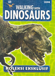 Walking with Dinosaurus : Koleksi Eksklusif - Annual 2001