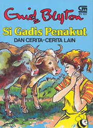 Si Gadis Penakut