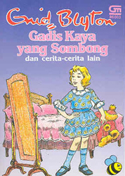 Gadis Kaya Yang Sombong