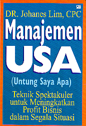 Manajemen USA (Untung Saya Apa)
