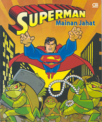 Superman: Mainan Jahat